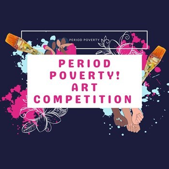 Period Poverty UK ART COMPETITION ENTRY